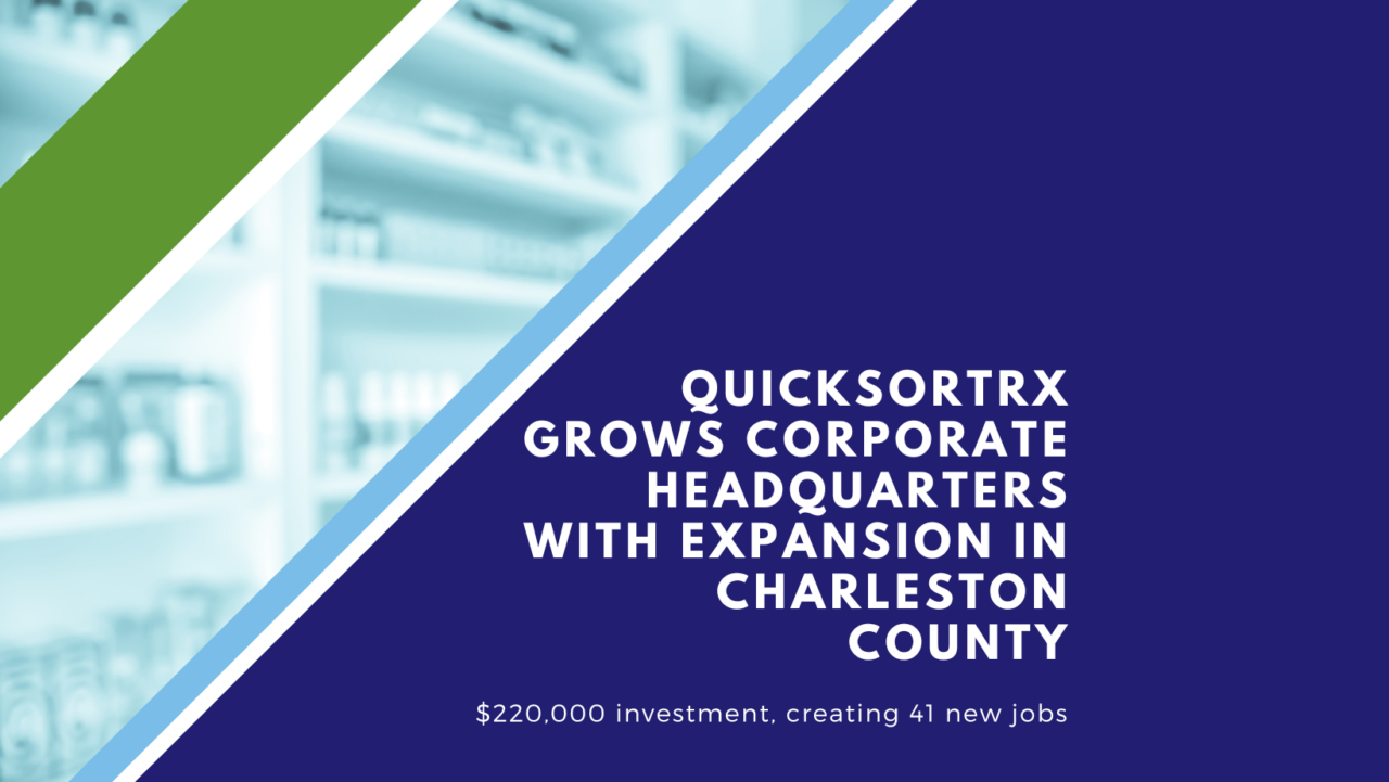 QuicksortRx Grows Corporate Headquarters with Expansion in Charleston County